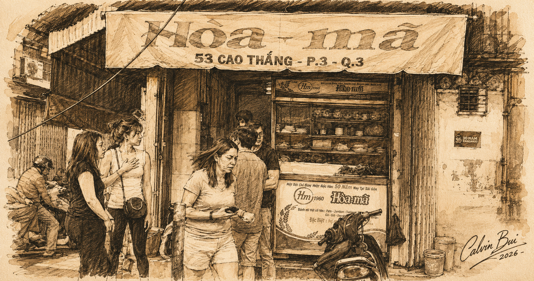 Sepia hand-drawn urban sketch of Bánh Mì Hòa Mã at 53 Cao Thắng in Saigon, showing the yellow awning, storefront, people waiting outside, motorbike, street details, and an artistic cursive Calvin Bui 2026 signature in the lower-right corner.