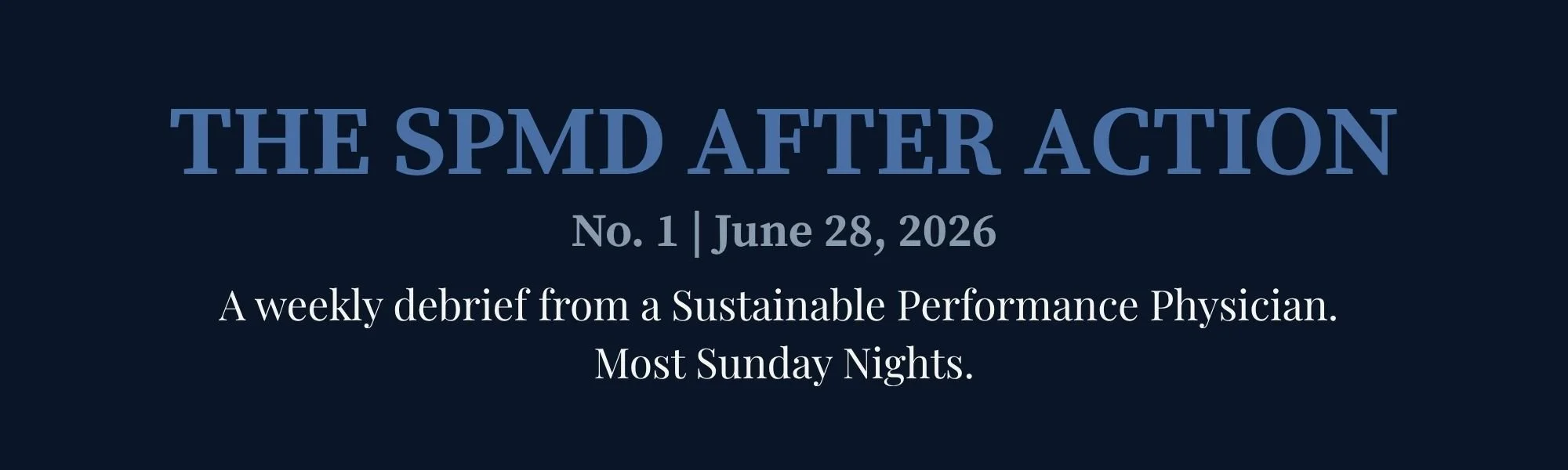 The SPMD After Action           No. 1  June 28, 2026