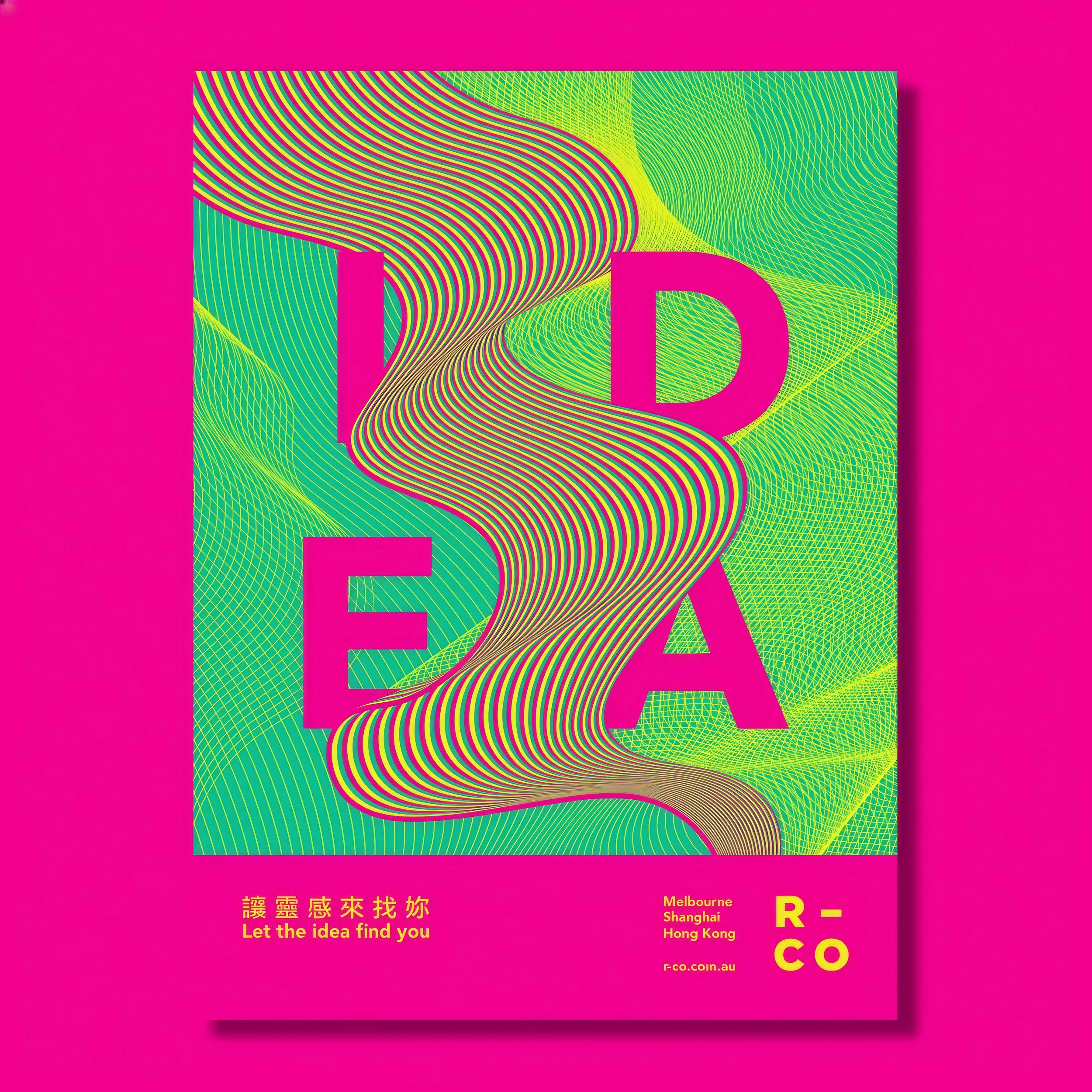 Bright pink poster featuring a colorful, abstract geometric design with flowing lines and grid patterns in neon green, pink, and yellow. Contains text in Chinese and English, including phrases like 'Let the idea find you' and names of cities such as Melbourne, Shanghai, and Hong Kong, with a URL 'f-co.coin.au'.