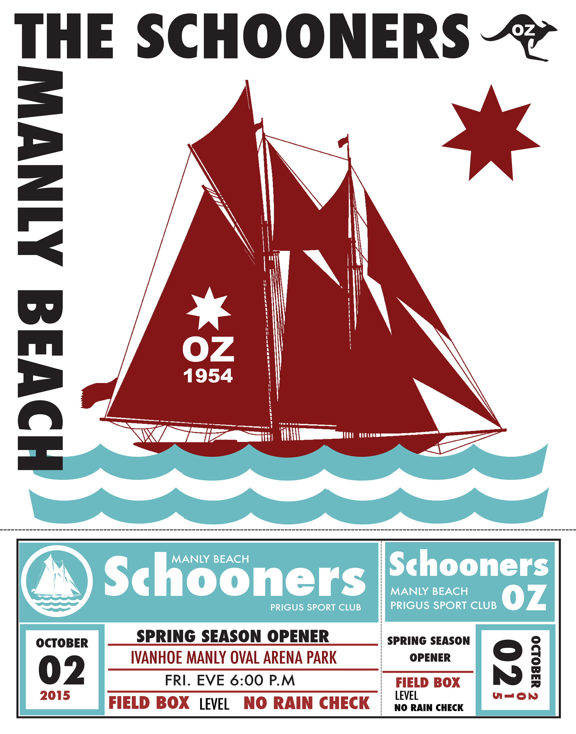 A poster announcing the 2015 Spring Season Opening of the Schooners baseball team at Ivanhoe Manly Oval Arena Park, scheduled for Friday, October 2 at 6:00 PM, with game details including field box level and no rain check policy.