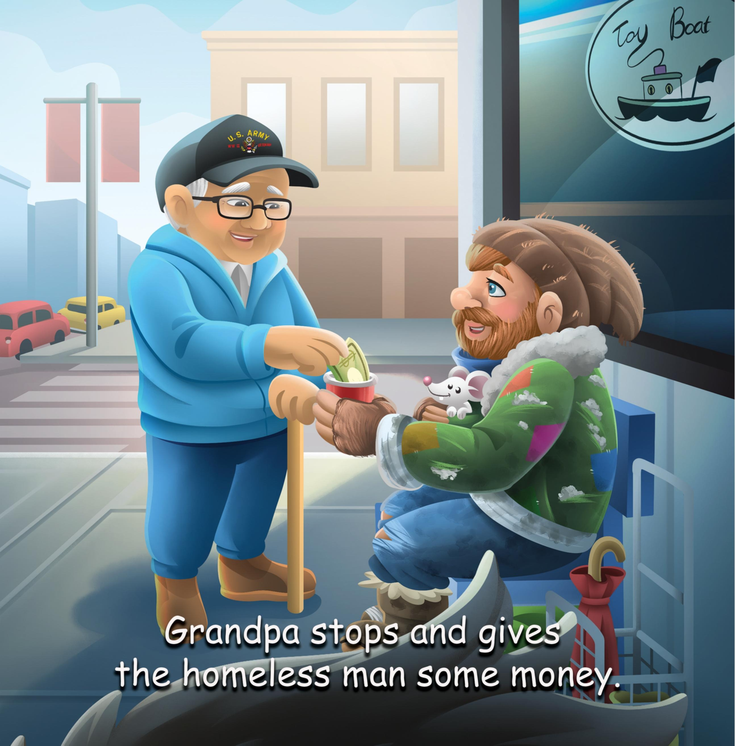 A cartoon illustration of an elderly man with glasses and a black U.S. Army hat smiling and giving money to a young boy. The background shows a city street with cars and a building, and there's a sign on the building with a toy boat logo. Subtitles at the bottom read, 'Grandpa stops and gives the homeless man some money.'