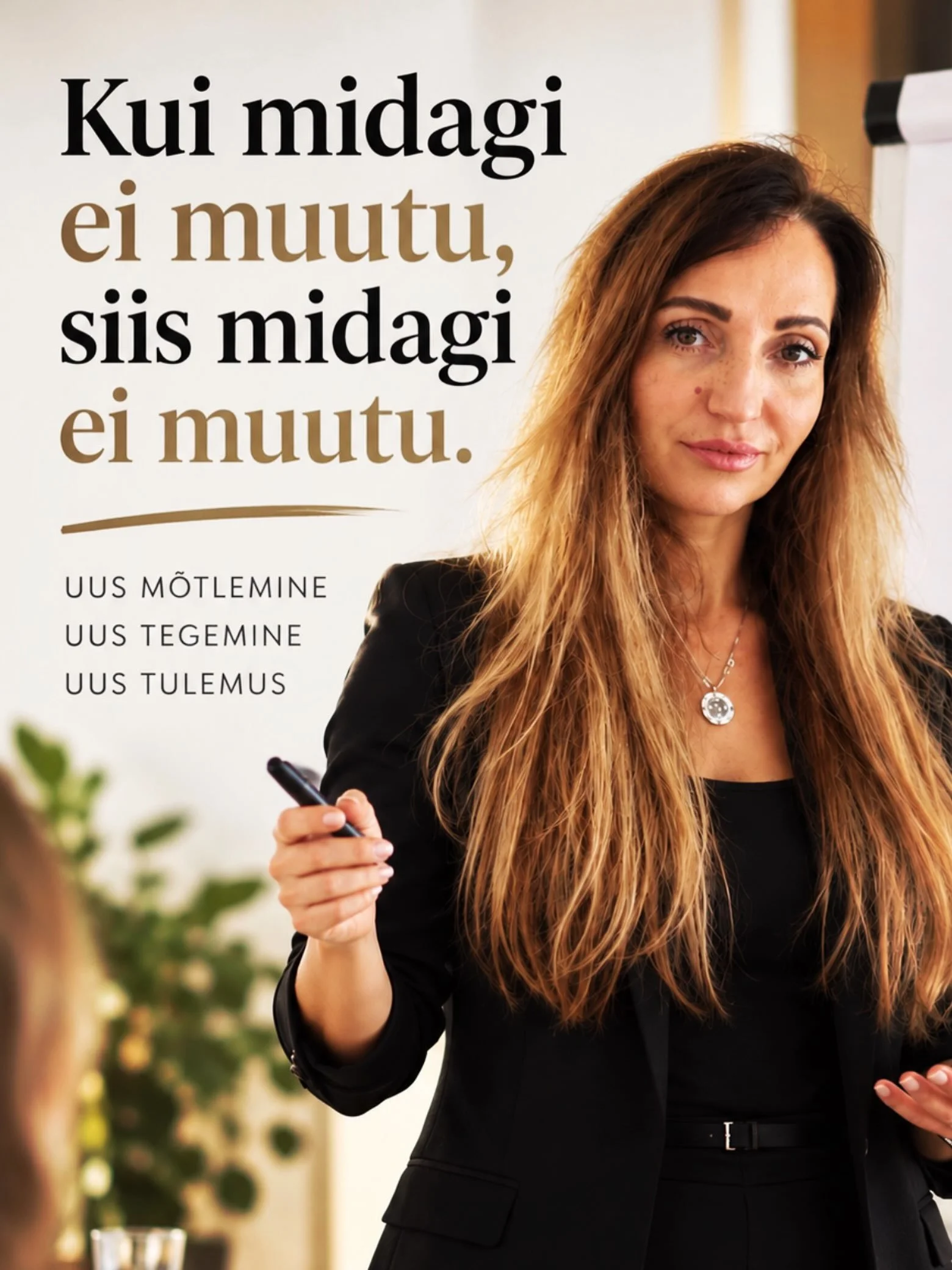 Kui midagi ei muutu, siis midagi ei muutu. 

Liiga sageli me ootame, soovime, pahandame, n&otilde;uame, selgitame ja klaarime, aga tegelikult ei muuda midagi.

Ja siis imestame, miks olukord j&auml;&auml;b samaks.

Muutus algab sellest, et teed midag