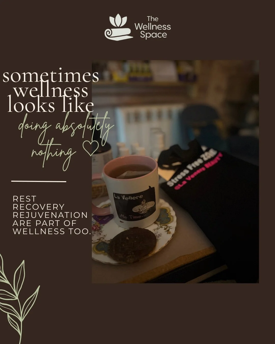 Sometimes wellness looks like doing absolutely nothing. 🤎

At The Wellness Space, we're always encouraging people to make time for themselves, to slow down, reconnect with their bodies and prioritise their wellbeing.

But sometimes, we need remindin