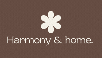 Harmony &amp; Home.