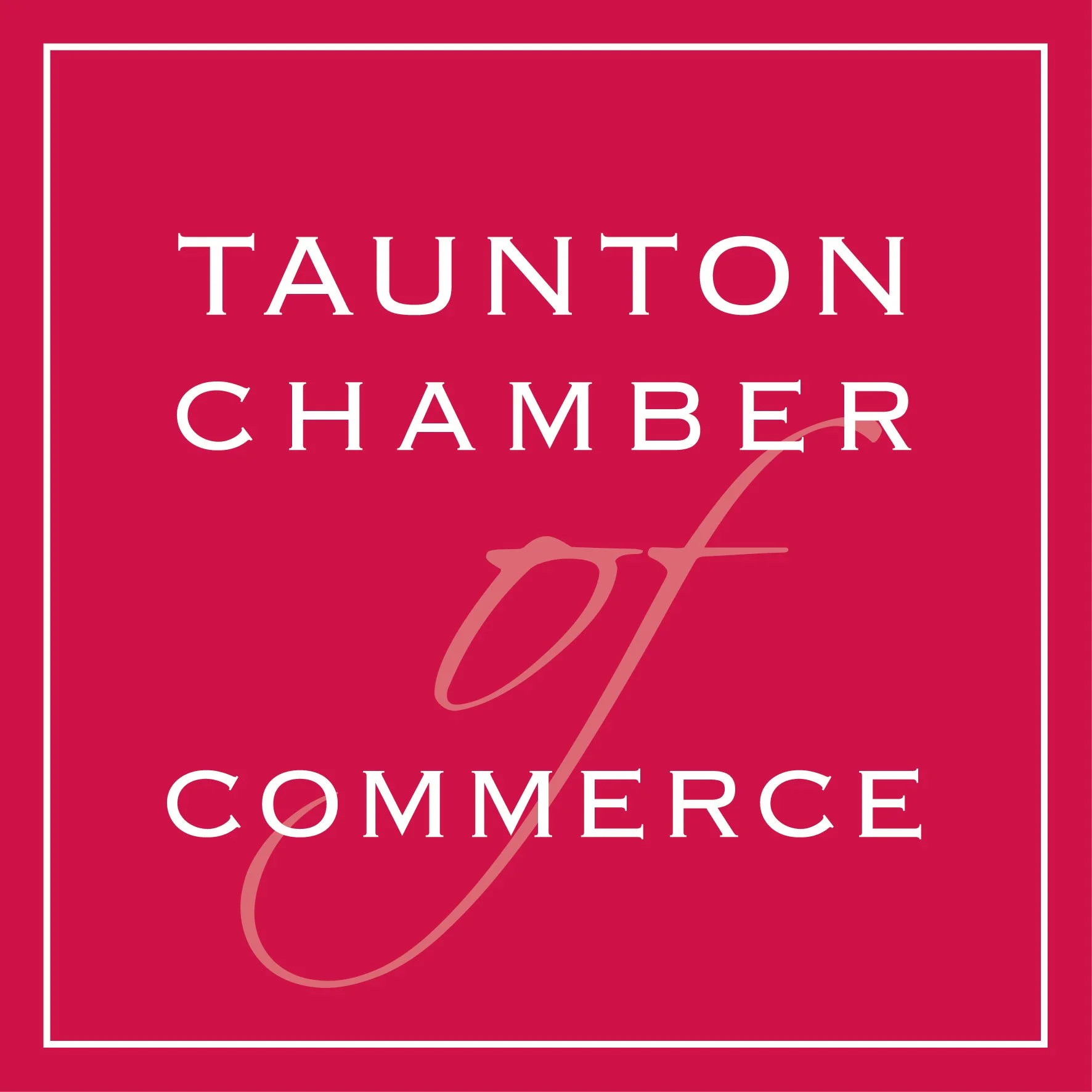 Logo for Taunton Chamber of Commerce on a red background with white border and text.