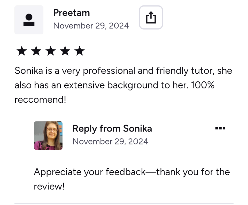Review text praising a tutor named Sonika, dated November 29, 2024, with a 5-star rating and a reply from Sonika thanking for the feedback. Includes a profile picture of a woman with glasses and long brown hair.