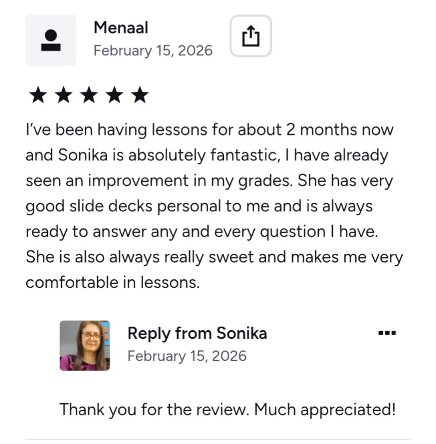 A glowing review of Sonika's tutoring services, praising her helpfulness, patience, and good presentation decks, dated February 15, 2026, with a reply thanking the reviewer.