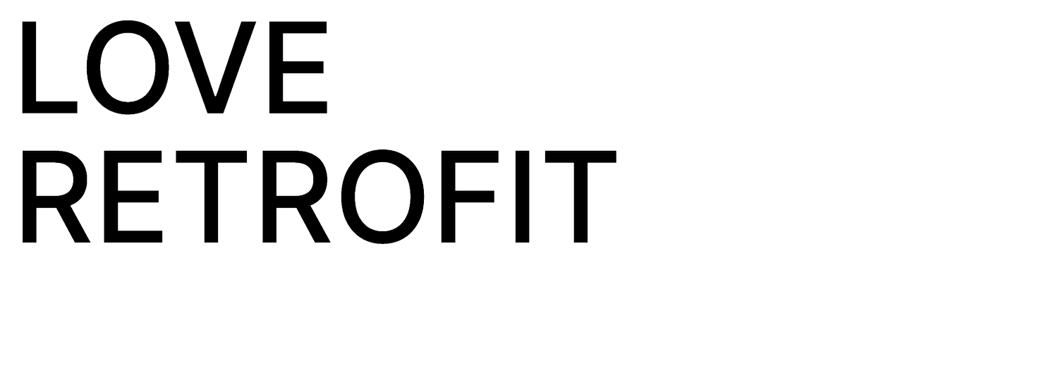 Love Retrofit