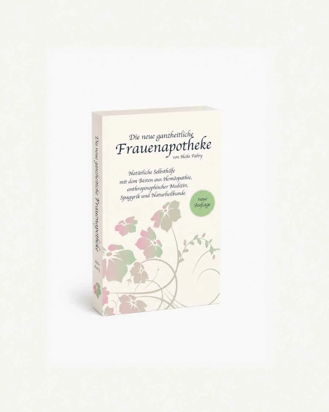 Buch: Die ganzheitliche Frauenapotheke