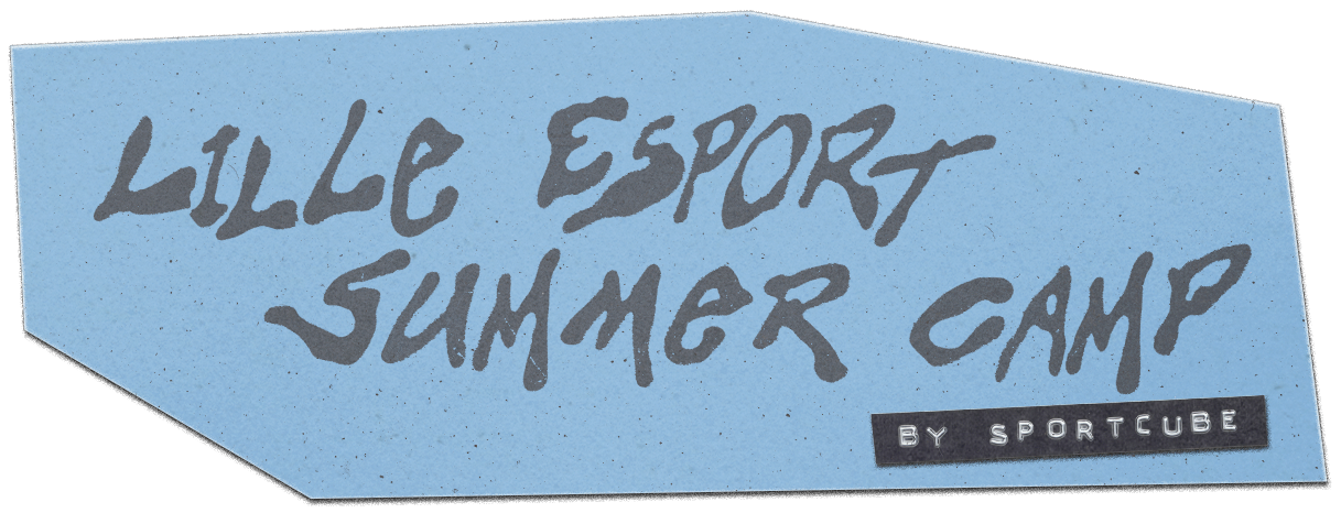 Lille Esport Summer Camp