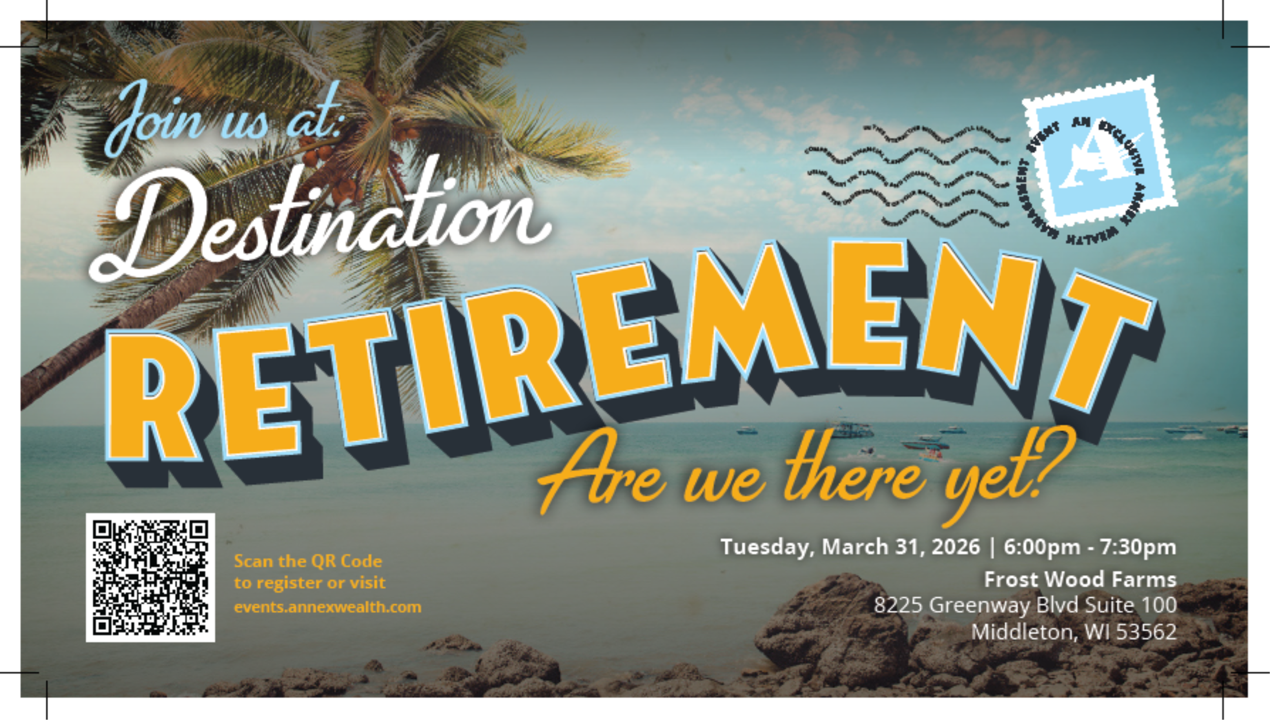 Sample Campaign: Destination Retirement