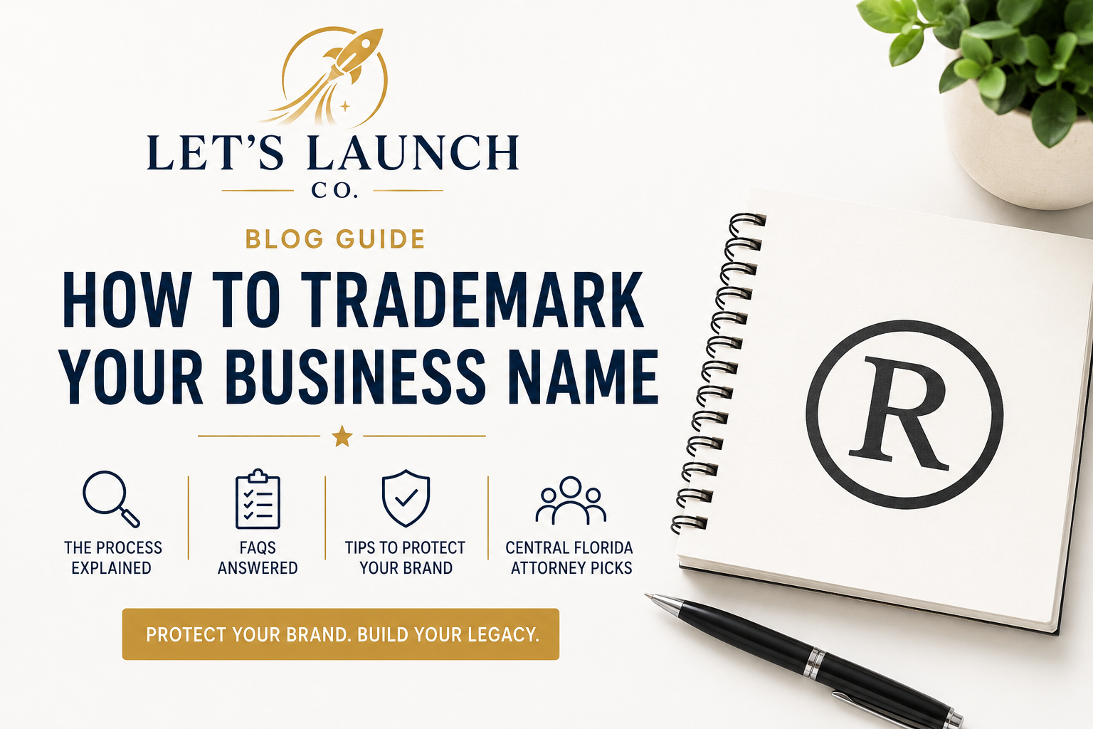 How to Trademark Your Business Name: A Complete Guide for Florida Business Owners