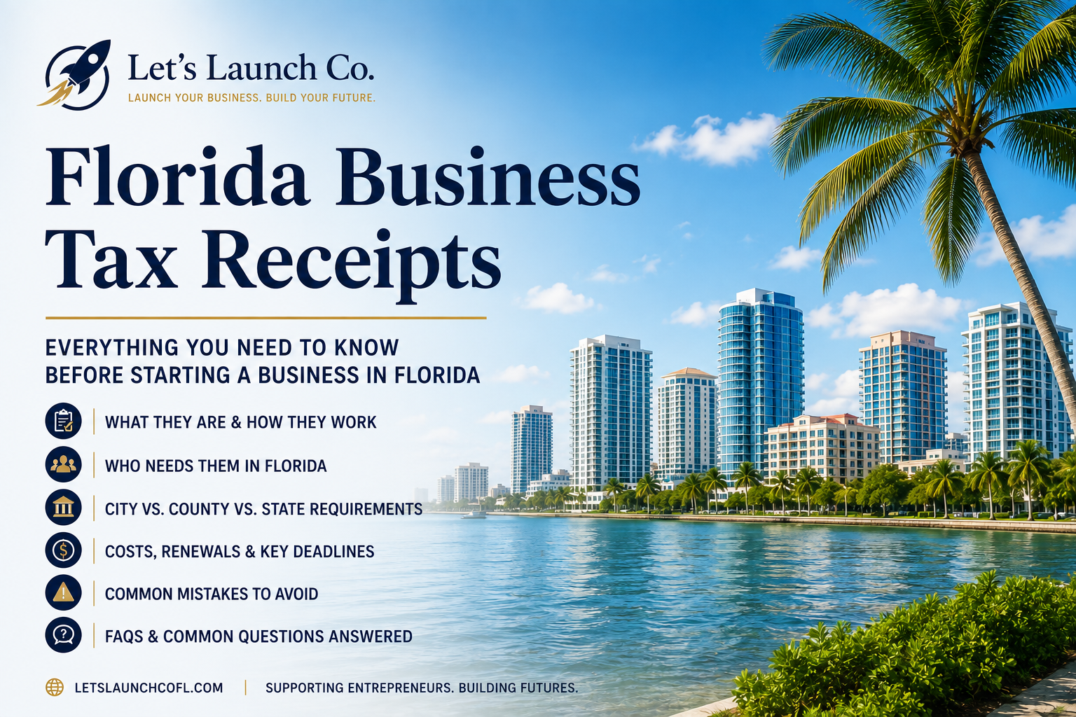 Business Tax Receipts in Florida: Everything You Need to Know Before Starting a Business (2026 Guide)