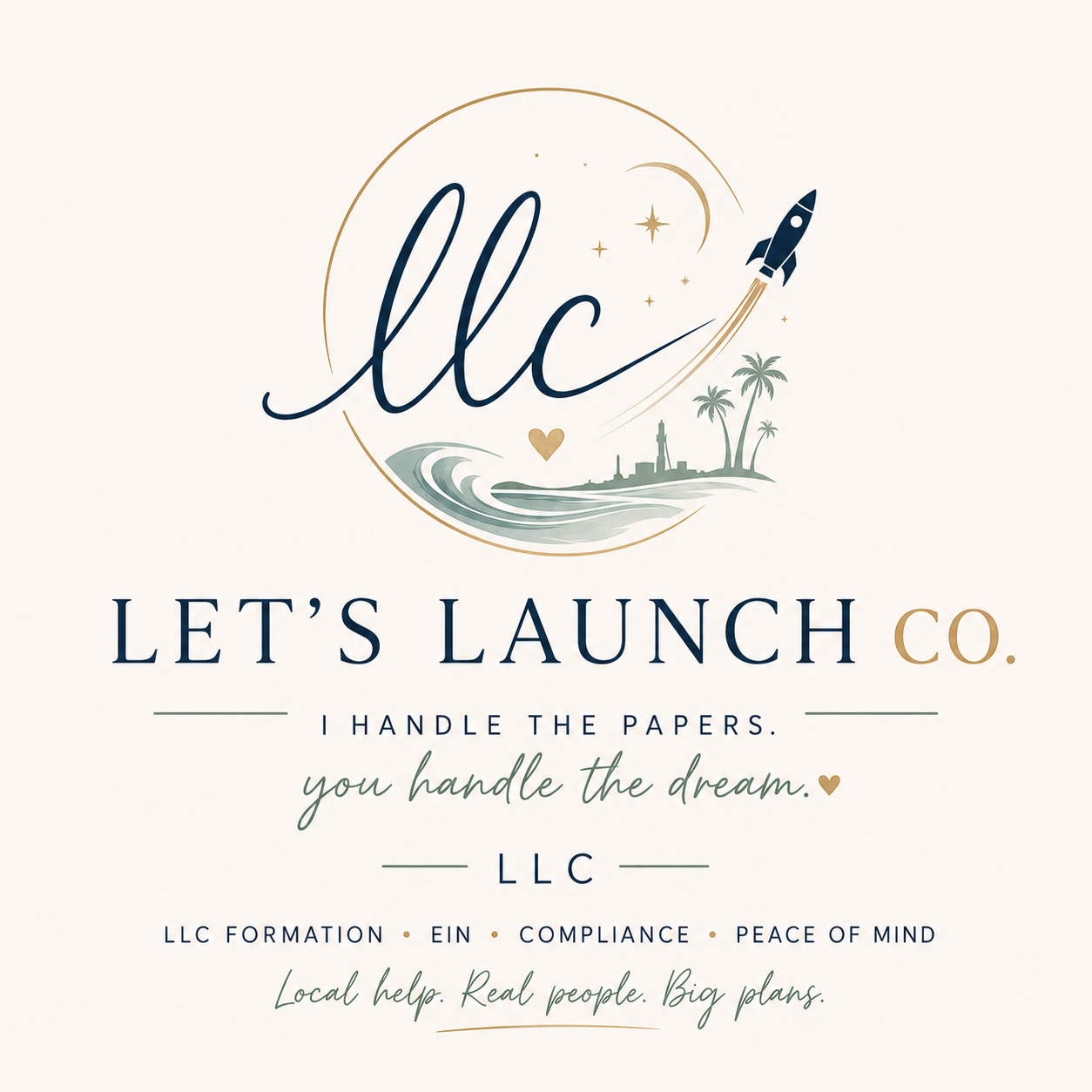 Logo for LLC Let's Launch Co. with slogan "I handle the papers, you handle the dream." Features a rocket, moon, stars, waves, and palm trees in a minimal design.