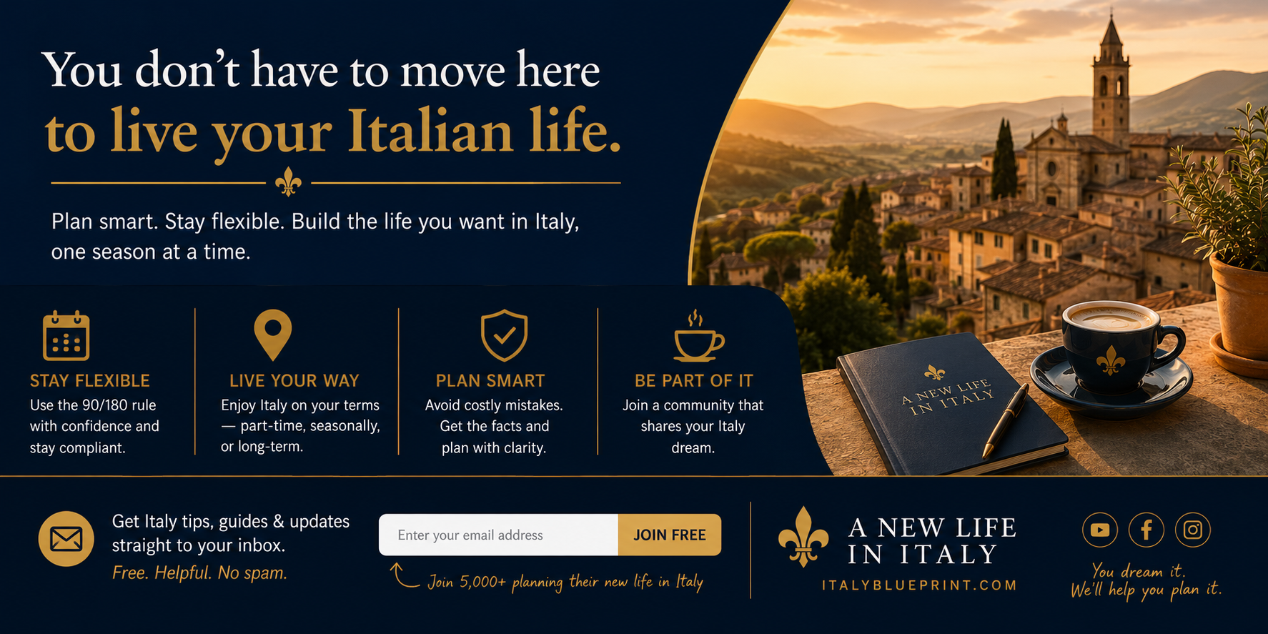 You don't have to move to Italy to live in Italy.