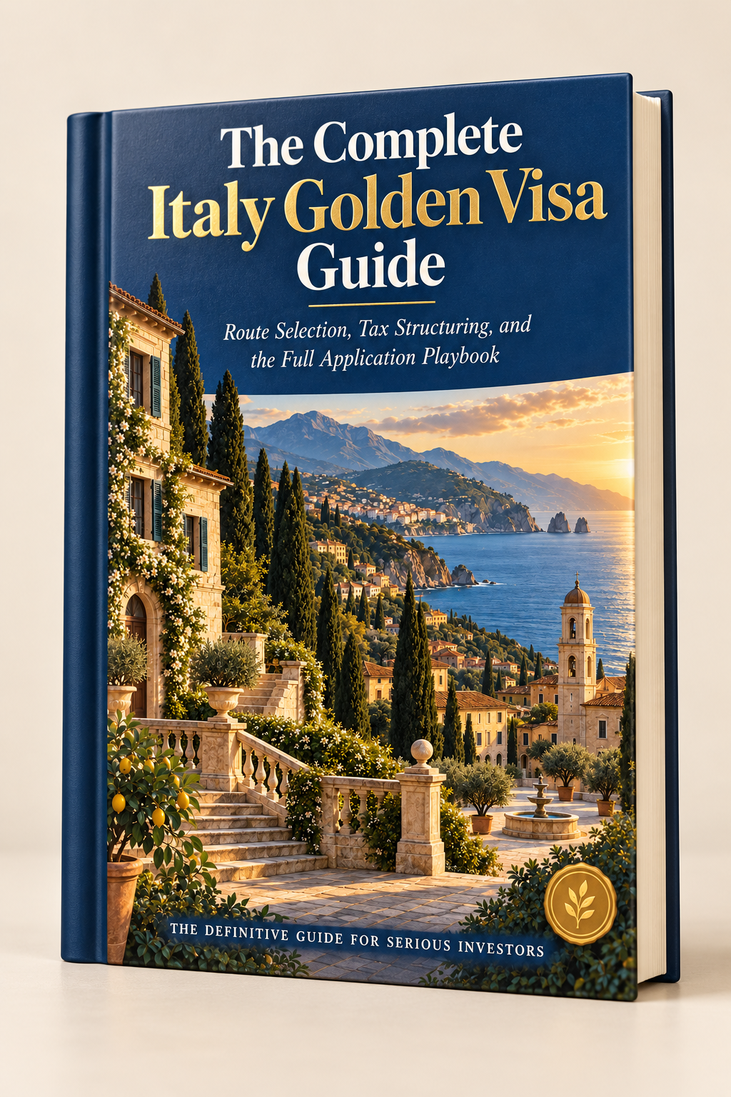 The Complete Italy Golden Visa Guide