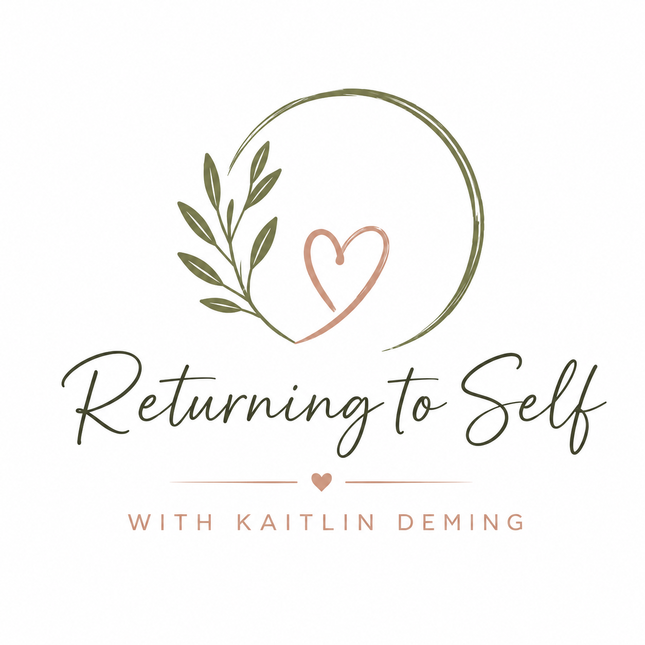 Returning to Self with Kaitlin Deming