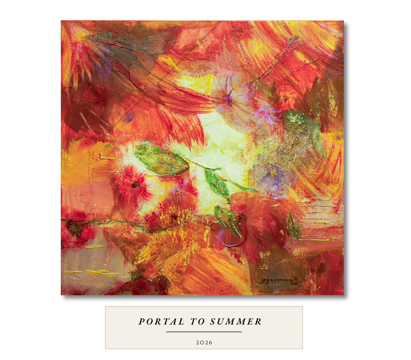 Vivid red, orange and yellow abstract with green leaves and violet blossoms. Portal to Summer, 2026, by Gail Greenwell.