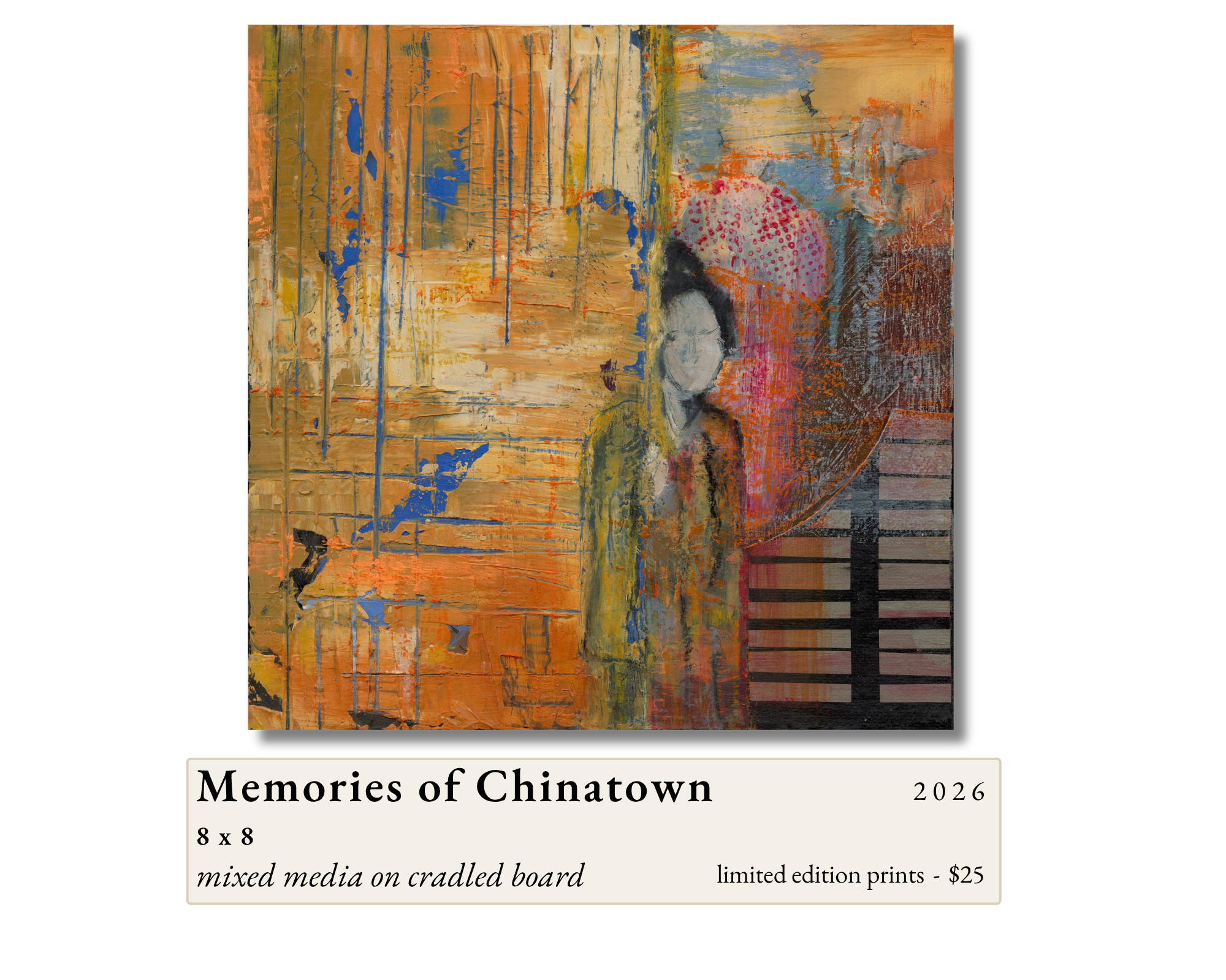 Memories of Chinatown by Gail Greenwell, mixed media on cradled board: a layered abstract in burnt orange and rust, with a faint figure in a patterned coat among dripping blue marks and black stripes.