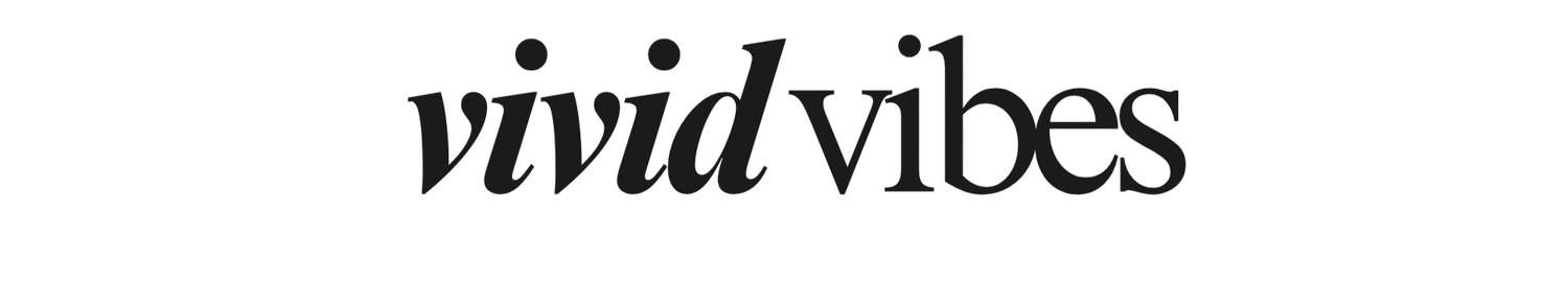 Vivid Vibes