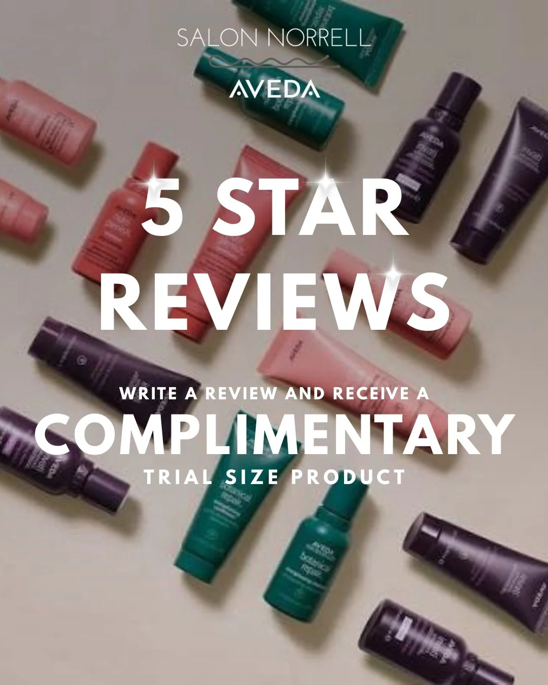 Flat lay of various skincare products, including tubes and bottles in pink, green, and purple, with overlaid text promoting five-star reviews and a promotional offer for writing reviews at Salon Norrell and Aveda.