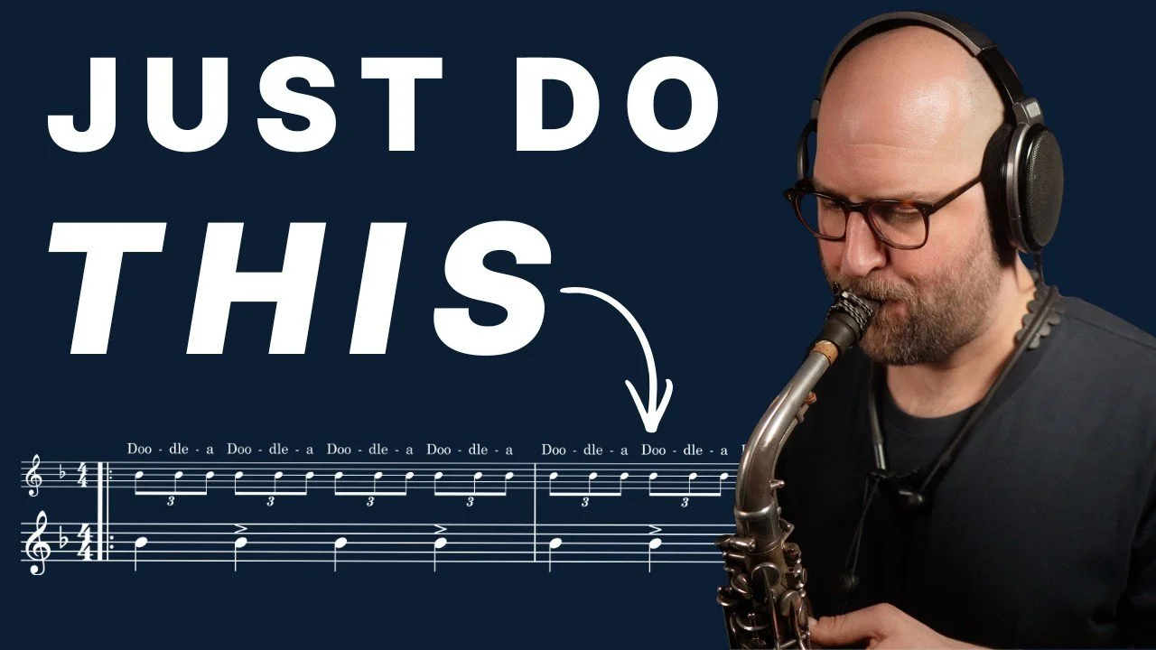 Mike Chillingworth playing the saxophone. The background features large text that says 'JUST DO THIS' and a triplet pattern with the lyrics 'Doo-dle a Doo-dle a Doo-dle a...'