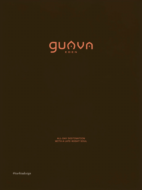 Dark background with pinkish-red text that reads "GUAVA EDEN" in the center and "ALL-DAY DESTINATION WITH A LATE NIGHT SOUL" at the bottom, along with the handle "@turkiadesign".