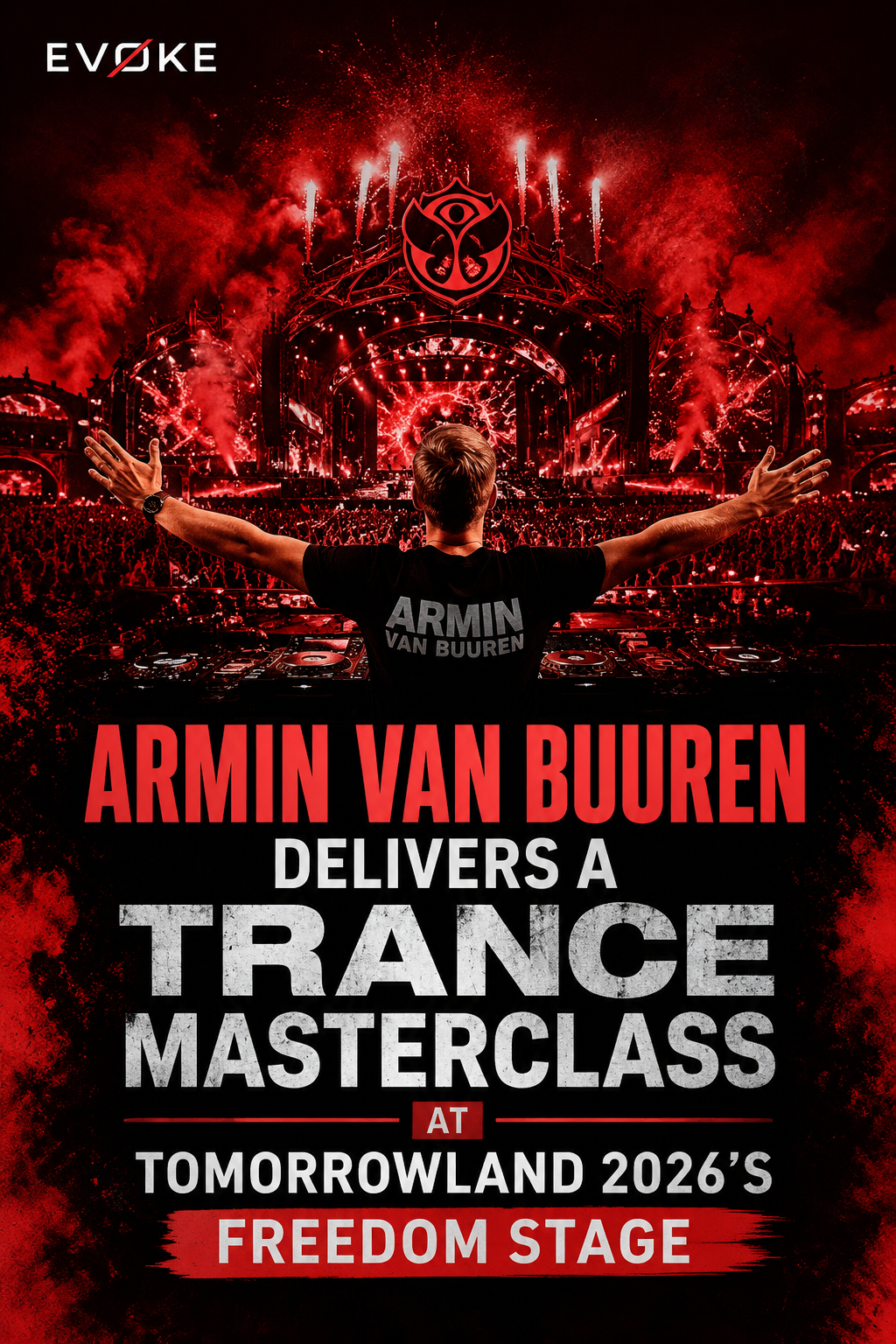 Armin van Buuren Delivers a Trance Masterclass at Tomorrowland 2026's Freedom Stage