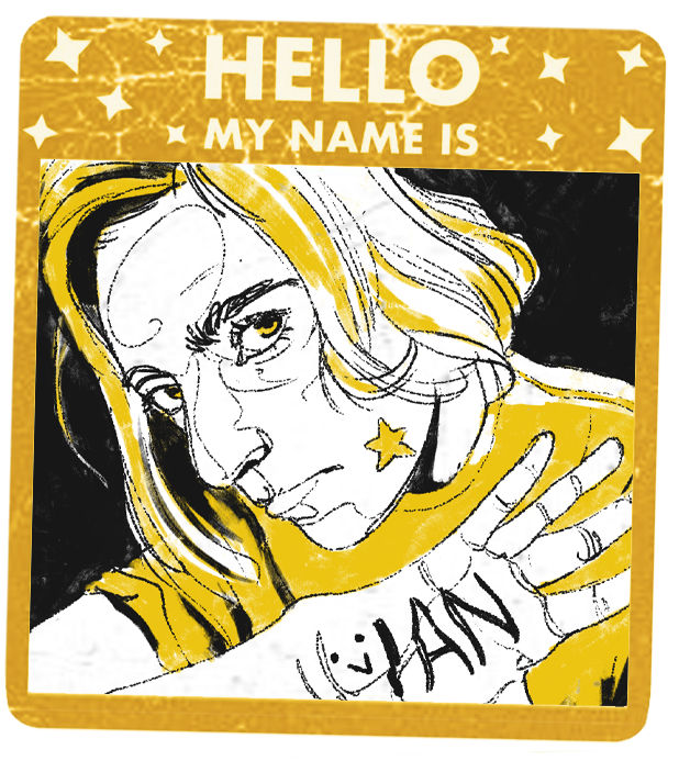Hello, My Name is Ian