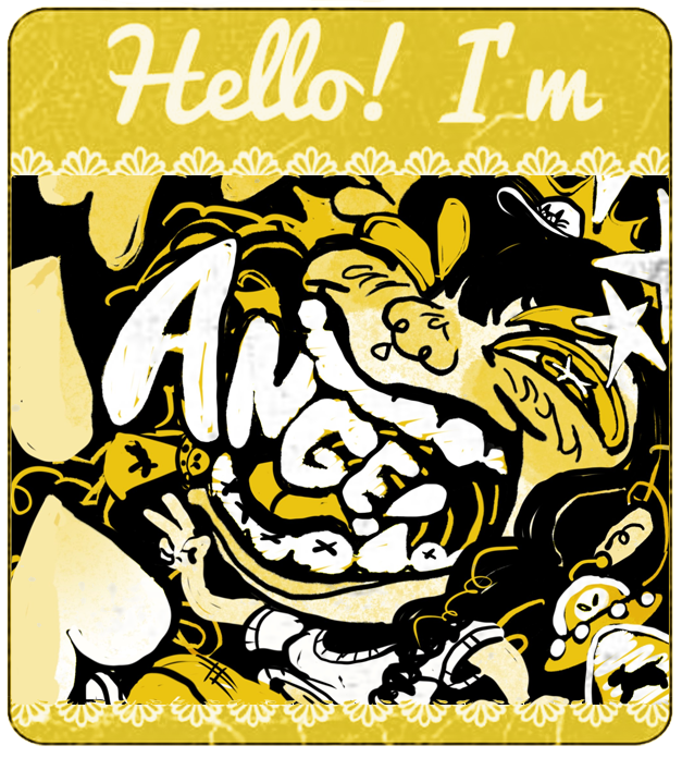 Hello! I'm Ange!