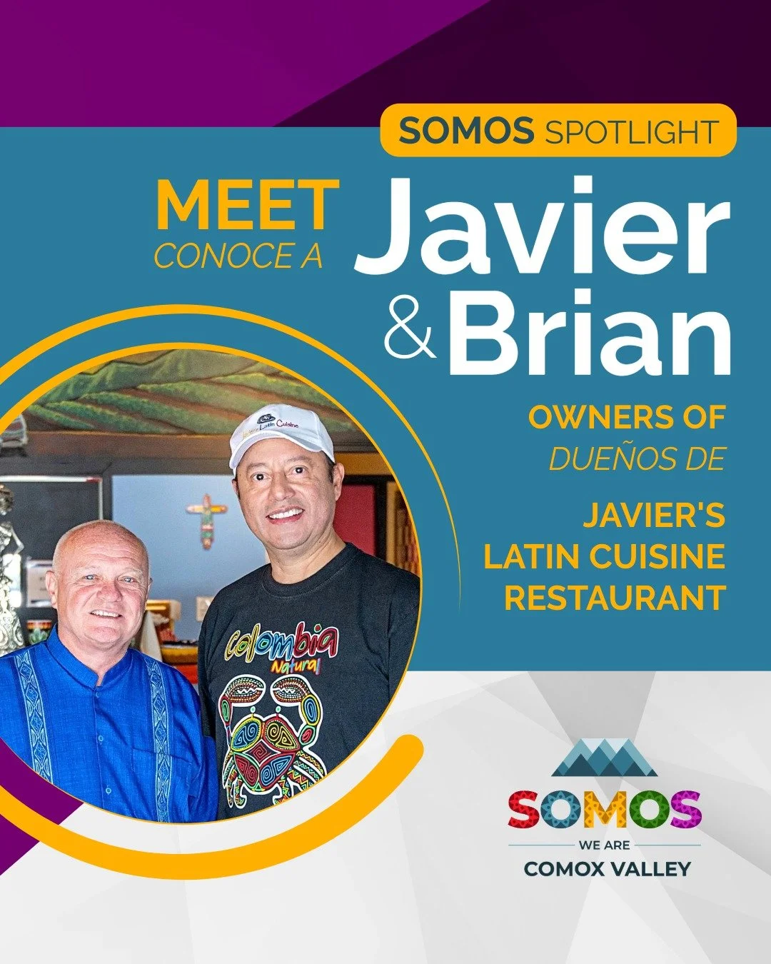 SOMOS Spotlight

This week I want to share a little about Javier&rsquo;s Latin Cuisine 🌮🍹

Since 2019, Javier&rsquo;s has been bringing authentic Latin American flavours to the Comox Valley with homemade dishes inspired by family recipes and tradit