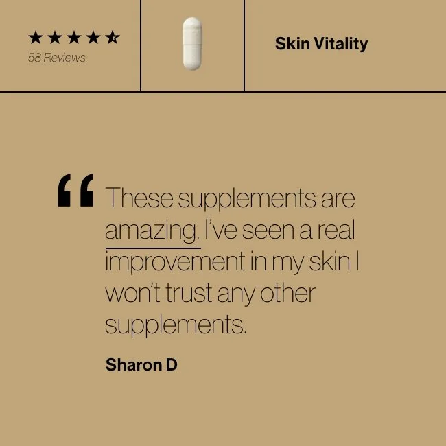 Advanced Nutrition Programme - Customer review quote about skin vitality supplements on a beige background, praising their effectiveness and trustworthiness.
