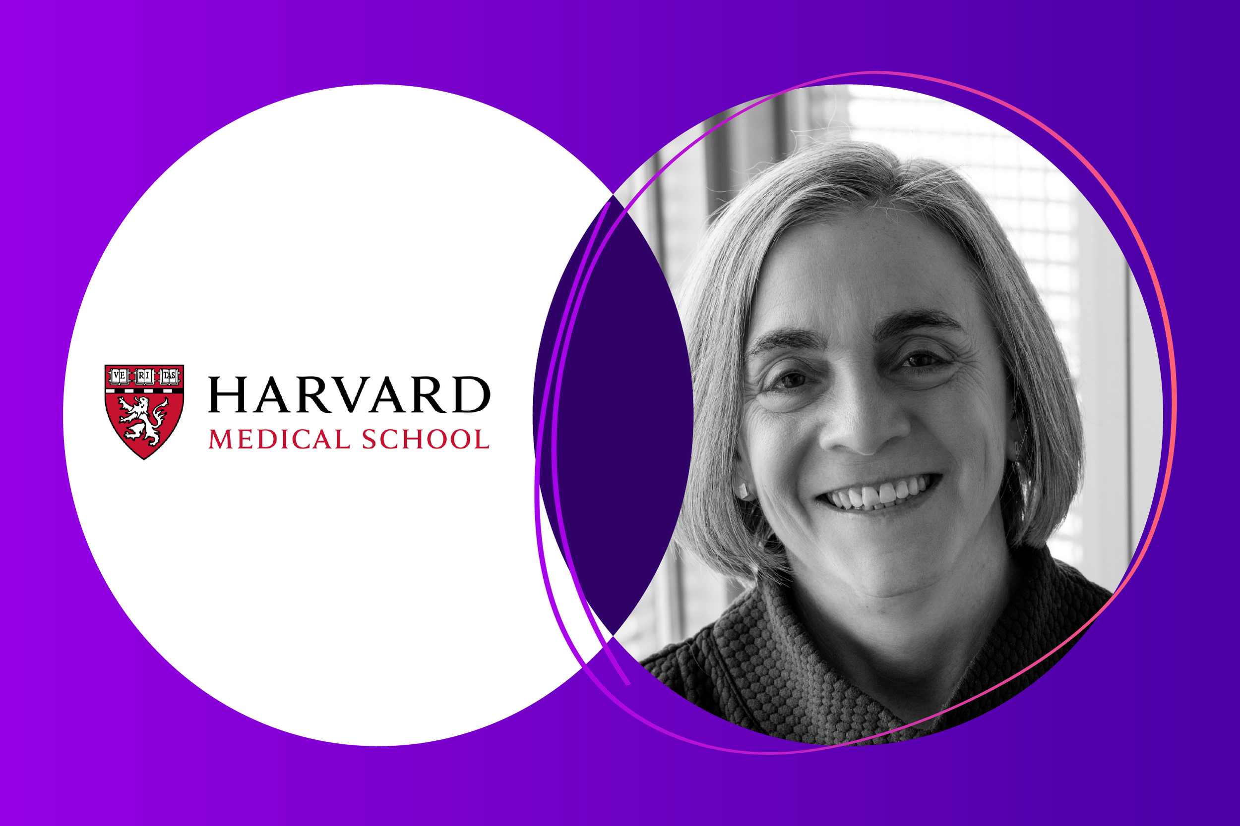 A graphic design featuring the Harvard Medical School logo, a black-and-white portrait of a smiling woman with short hair, and purple circular design elements on a purple background.