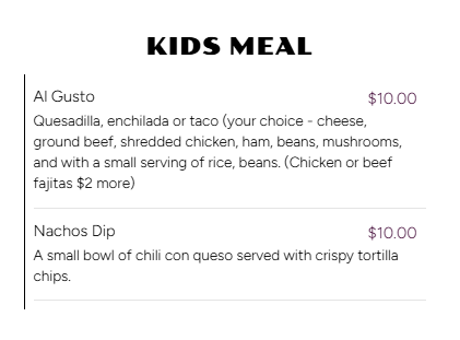 Kids meal menu with options for Al Gusto and Nachos Dip, prices listed at $10.00 each.