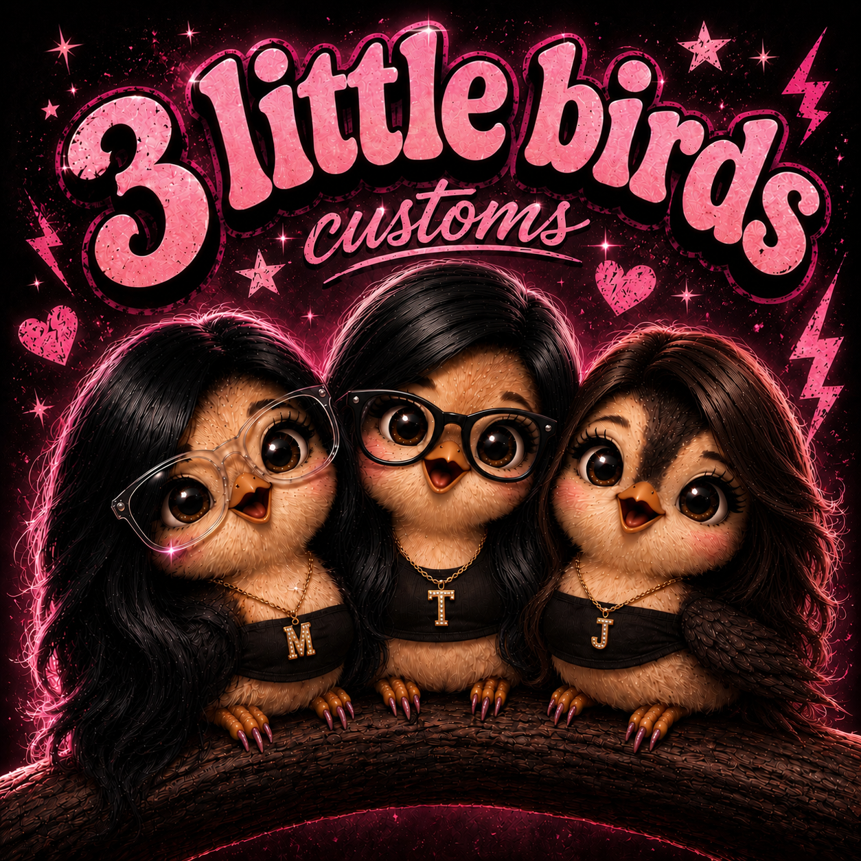 Three illustrated owls with glasses and long hair, each wearing a necklace with a letter 'M', 'T', and 'J', sitting on a branch with a pink neon sign above them reading '3 Little Birds Customs' with hearts and lightning bolts in a pink and black background.