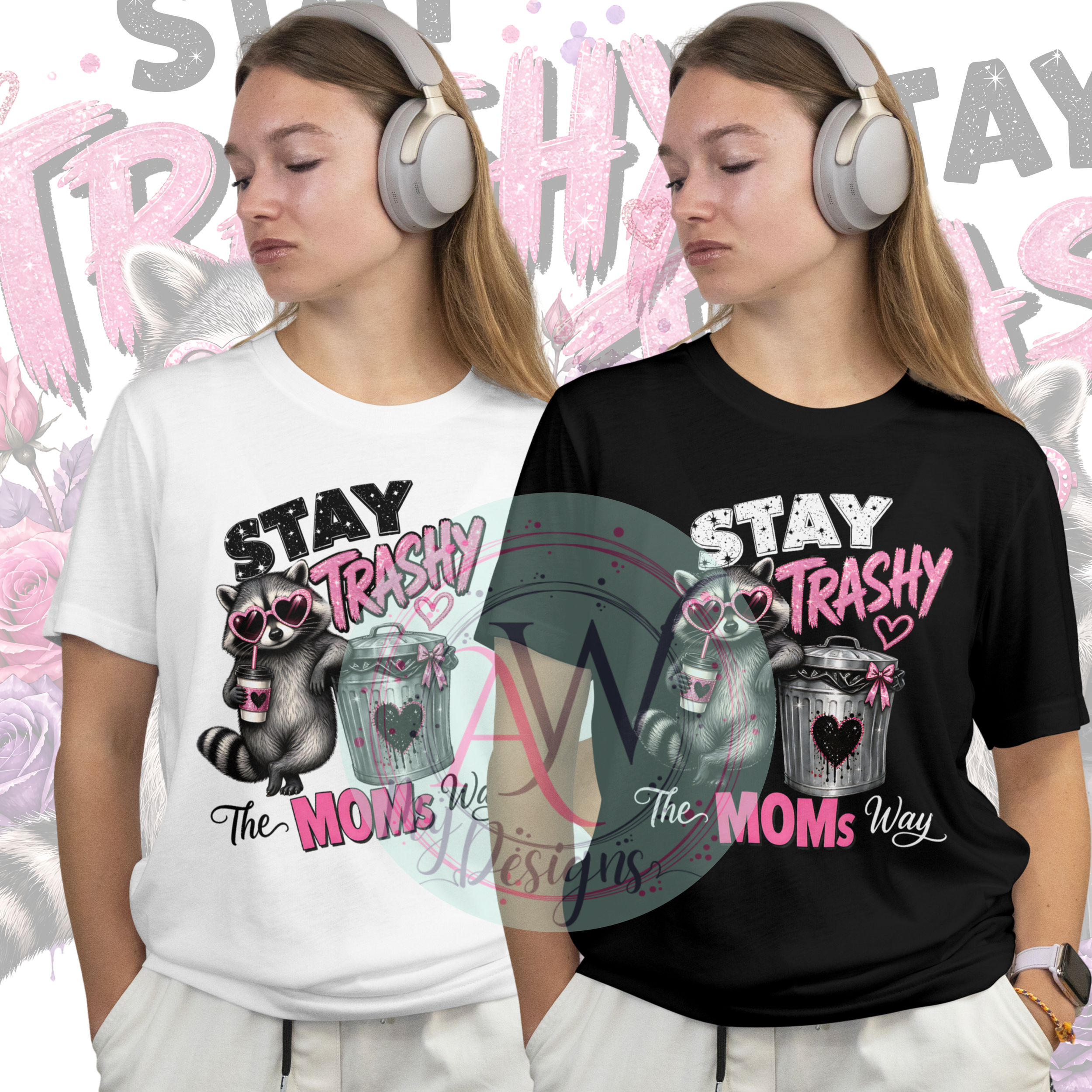 Stay Trashy Raccoon MOM Style-1-1 - Artboard 5 (3).png