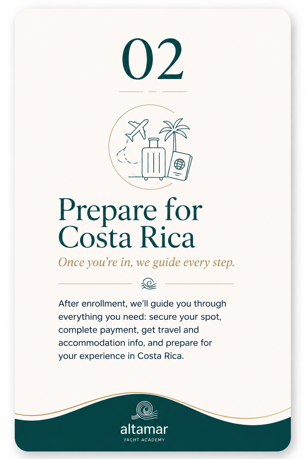 Flyer titled 'Prepare for Costa Rica' with illustrations of an airplane, suitcase, palm tree, and passport, and text about guiding steps after enrollment for a trip through Altamar Yacht Academy.