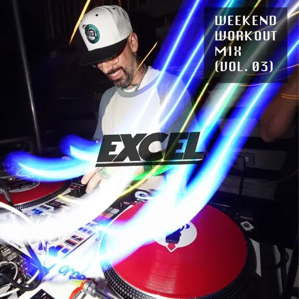 A DJ in a white t-shirt and baseball cap is playing music behind a DJ console, with light streaks and the words 'Weekend Workout Mix Vol. 03' and 'Excel' overlayed on the image.