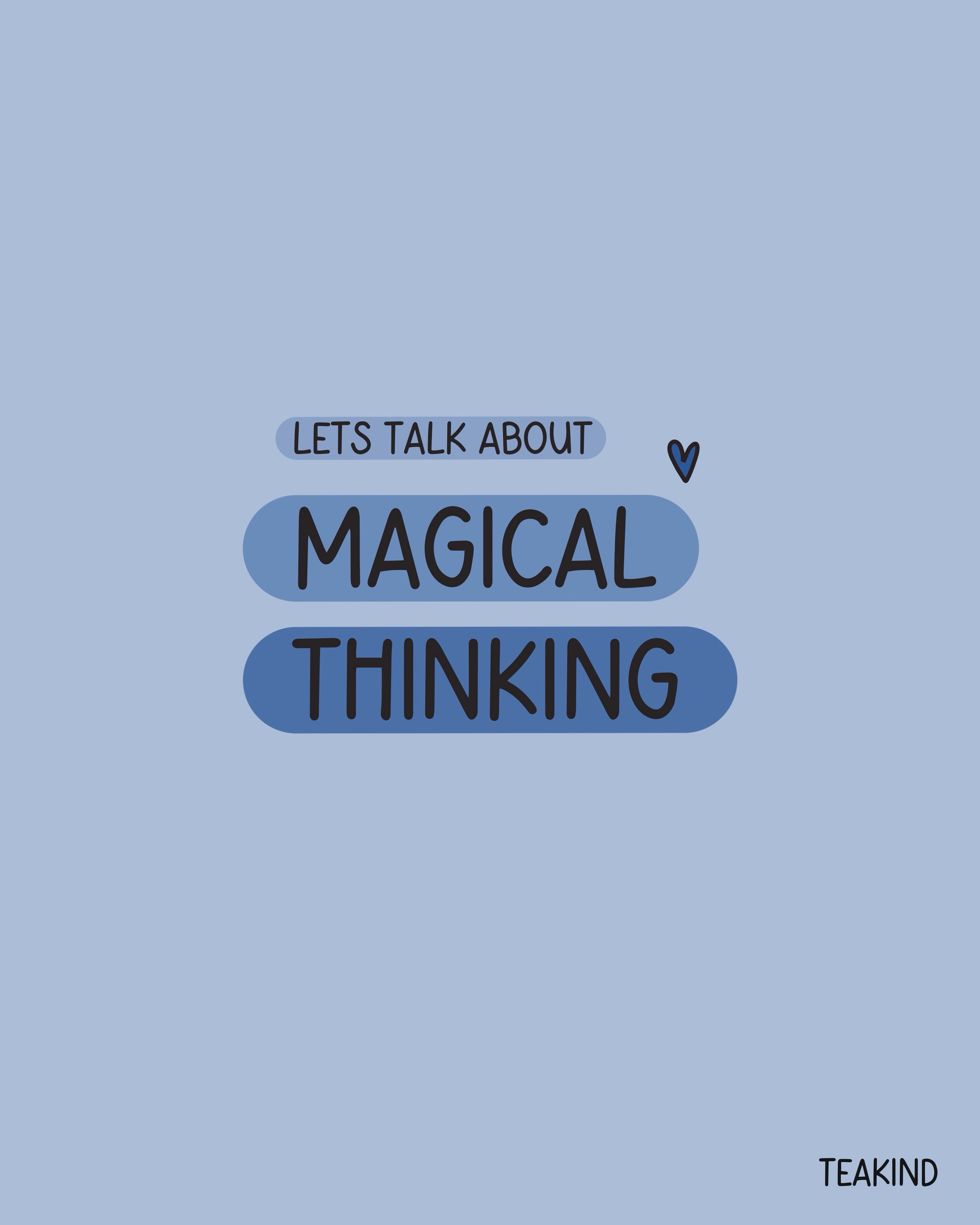 MAGICAL THINKING 🪄✨

For something with such a nice name it really is a nightmare and literally the bane of my existence 🙄 

But here&rsquo;s a little bit of info on magical thinking, another one of the unhelpful thinking patterns 🧠

#magicalthink