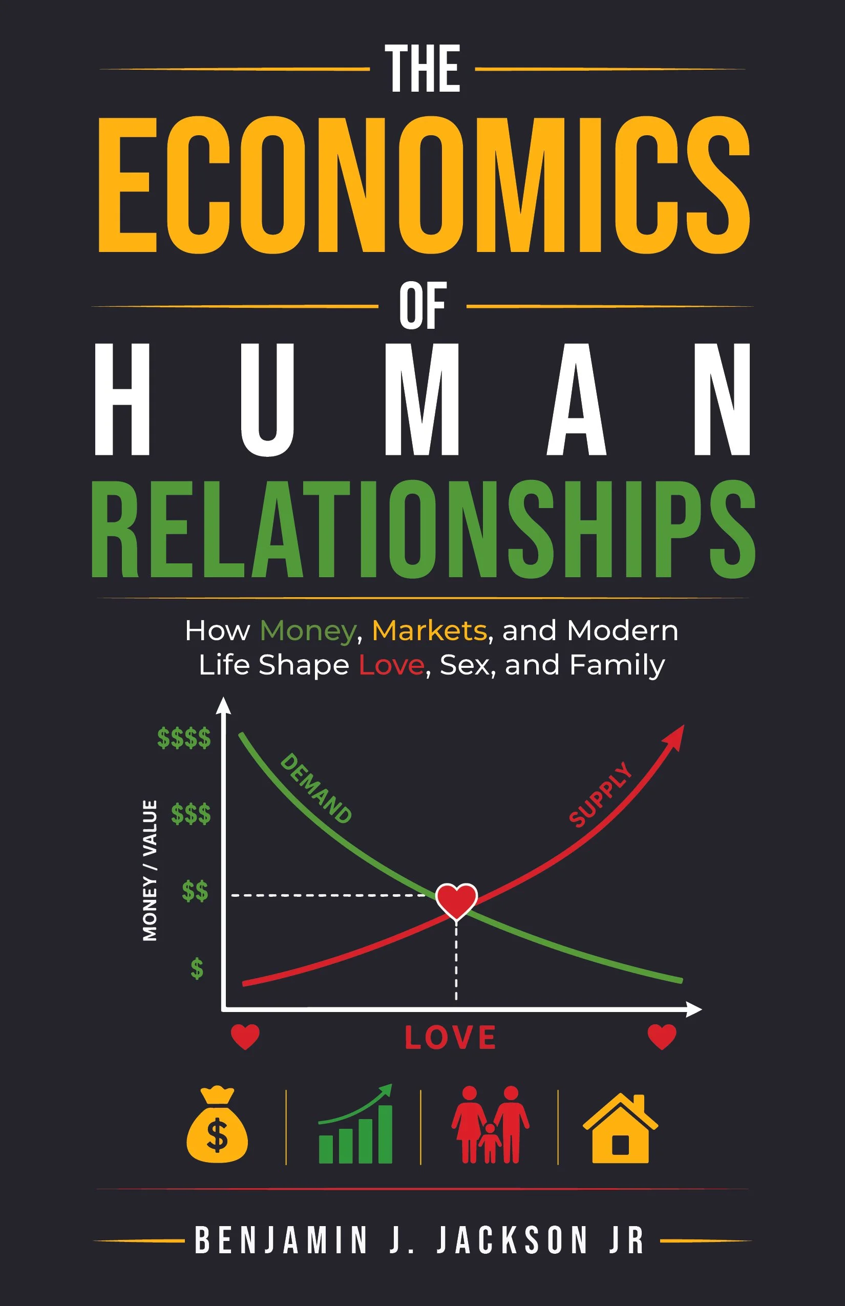 The Economics of Human Relationships