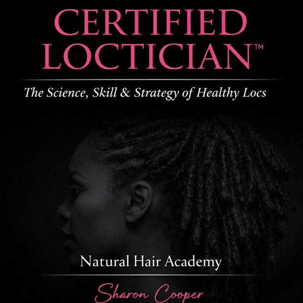 Become a Certified Loctician