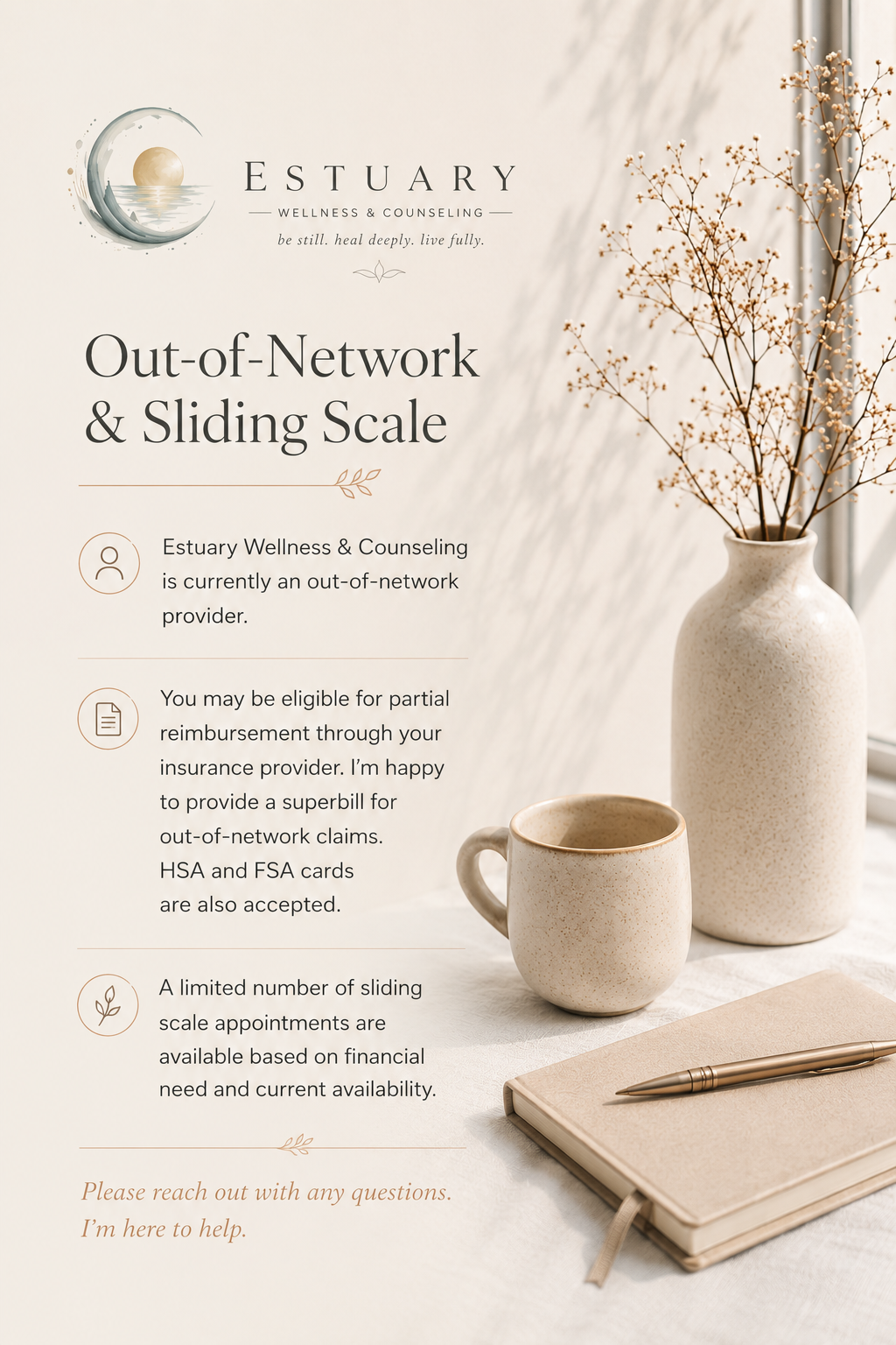 A flyer for Estuary Wellness & Counseling, featuring a beige-toned, minimalistic design with a vases containing dried branches on the right, a closed notebook, and a pen on the table. Text reads about out-of-network and sliding scale options.
