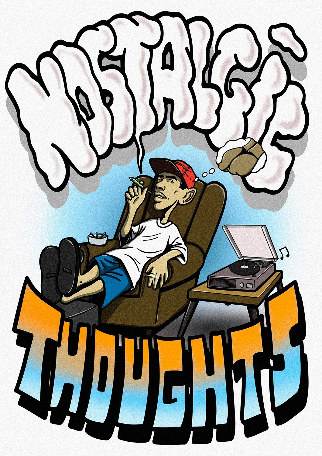 A cartoon drawing of a young man relaxing in a recliner chair, smoking a joint, with a bowl of snacks on his lap. There is a turntable playing music next to him, and large graffiti-style text at the top and bottom of the image.