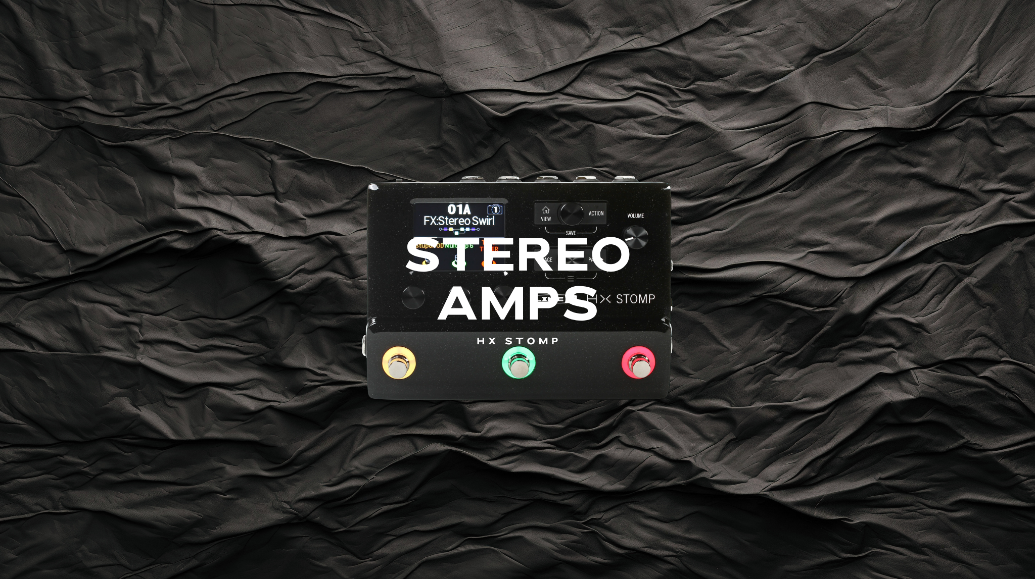 HX STOMP  STEREO AMPS