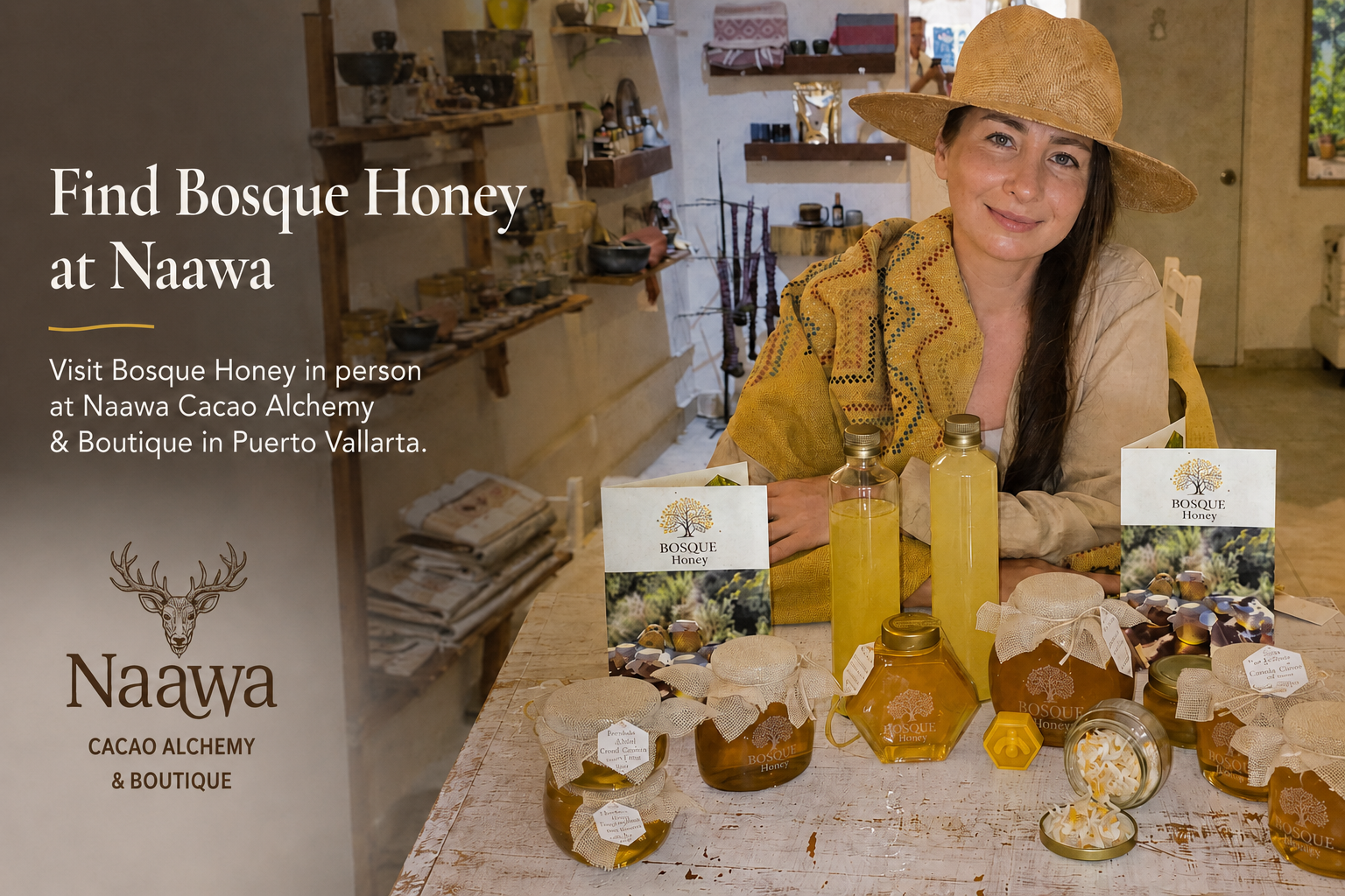 Bosque Honey display at Naawa Cacao Alchemy & Boutique in Puerto Vallarta, with forest honey jars and a beekeeper.