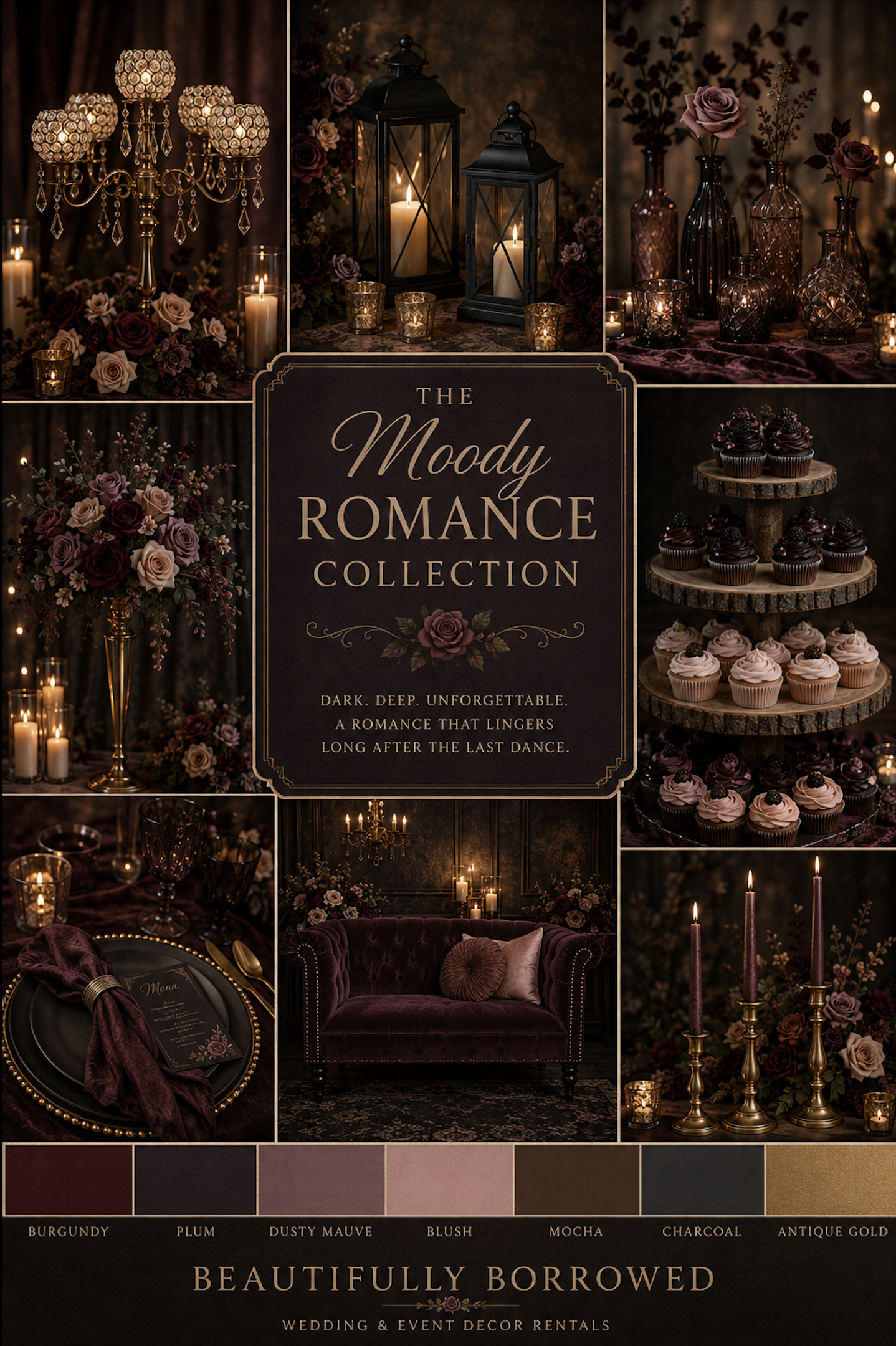 Various romantic event decor elements with a dark, deep color theme including flowers, candles, vases, cupcake displays, and elegant furniture. A central sign reads 'The Moody Romance Collection' with a slogan about dark and unforgettable romance.