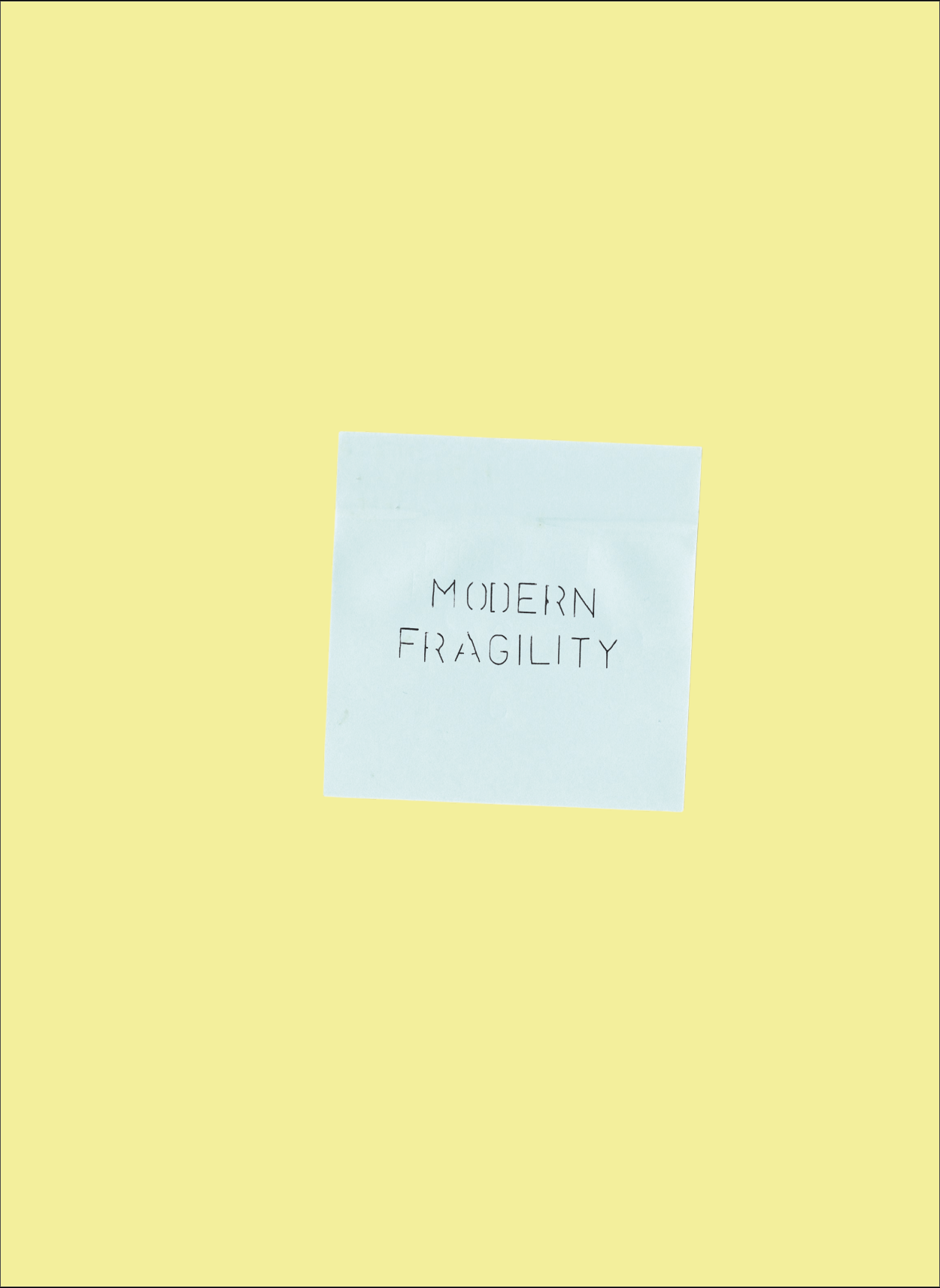 zine “Modern Fragility"