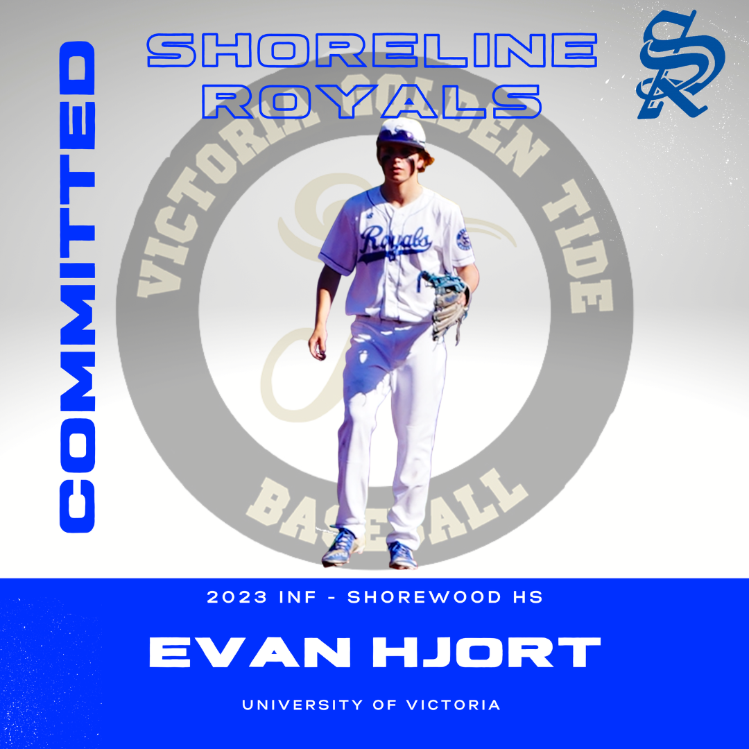 A sports poster featuring a baseball player in uniform holding a glove and bat, with text promoting the Shoreline Royals baseball team from Shorewood High School, highlighting Evan Hjort from the University of Victoria, for the 2023 season.