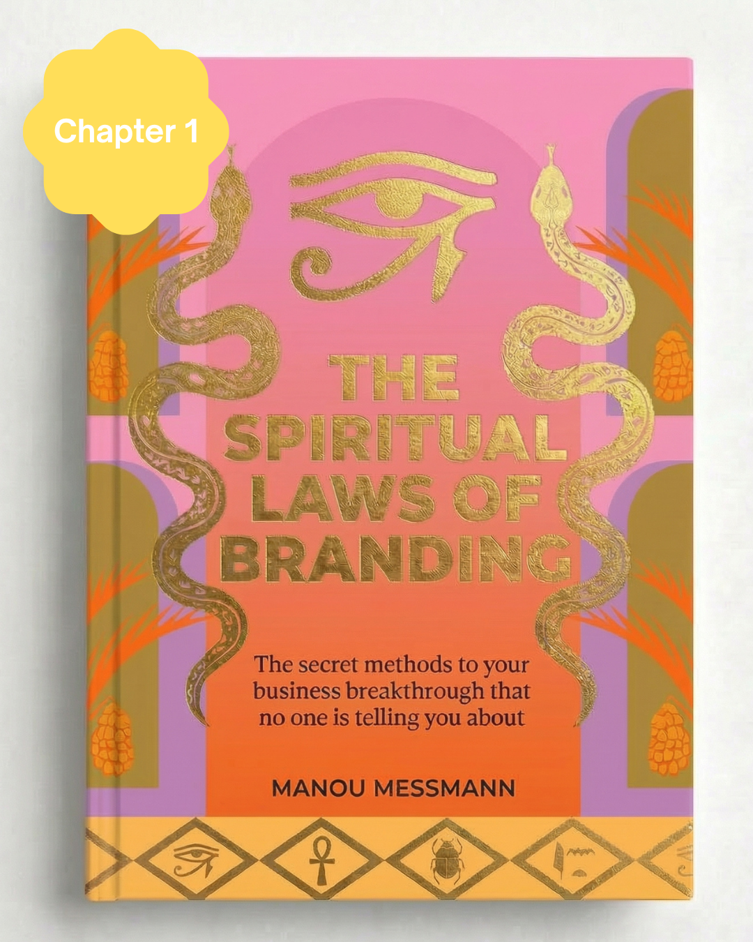 The Spiritual Laws of Branding Chapter 1