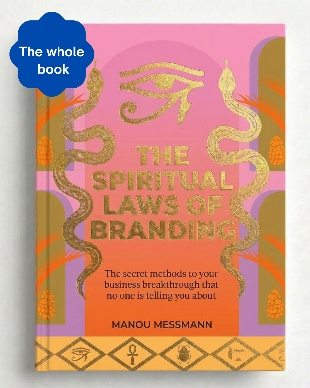 The Spritual Laws of Branding The whole book